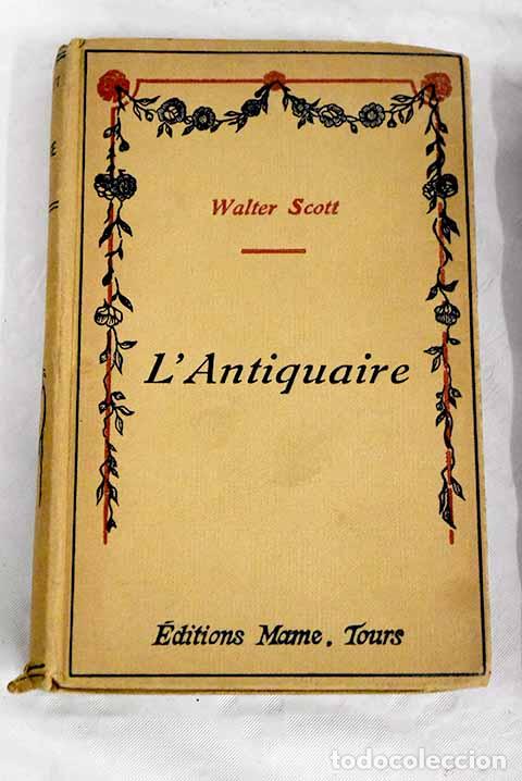 Libros: L Antiquaire: Scott, Walter.- Scott, Walter - Foto 1