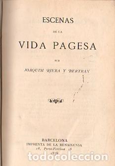 Libros: Escenas de la Vida Pagesa - Riera y Bertran, Joaquim - Foto 1