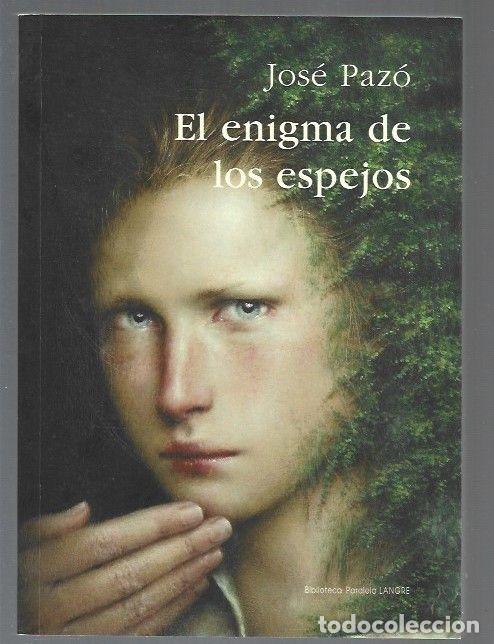 Libros: ENIGMA DE LOS ESPEJOS - EL - PAZO, JOSE - Foto 1