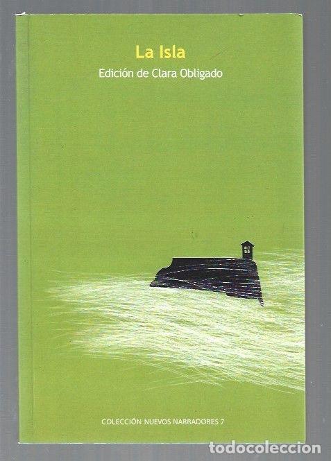 Libros: ISLA - LA - VARIOS (EDICION DE CLARA OBLIGADO) - Foto 1