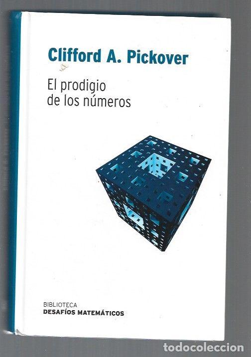 Libros: El prodigio de los n&uacute;meros. - Pickover, Clifford A. TDK896 - Foto 1