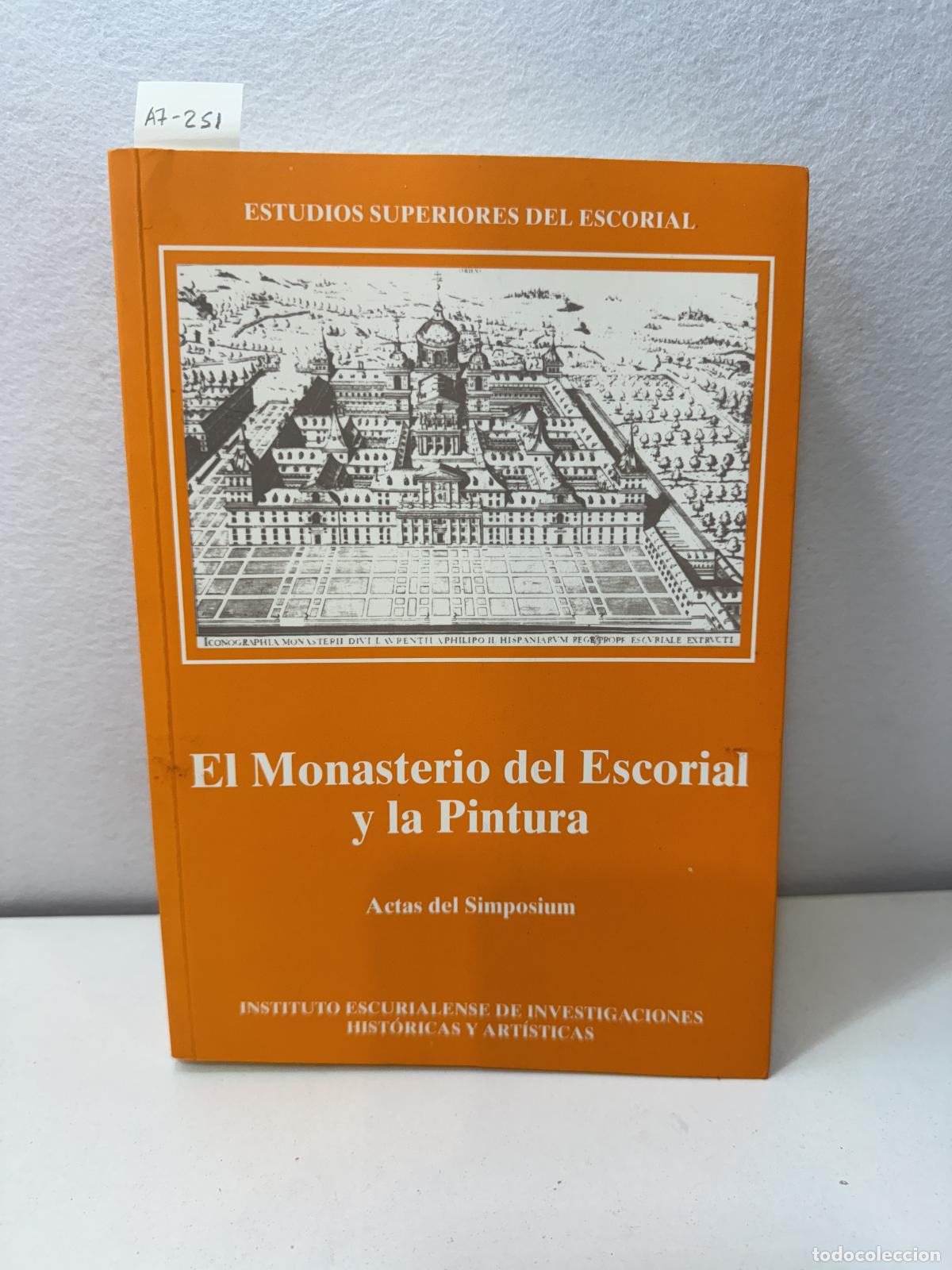 Libros: V.V. A.A.: - El Monasterio del Escorial y la Pintura. Actas del Simposium. - Foto 1