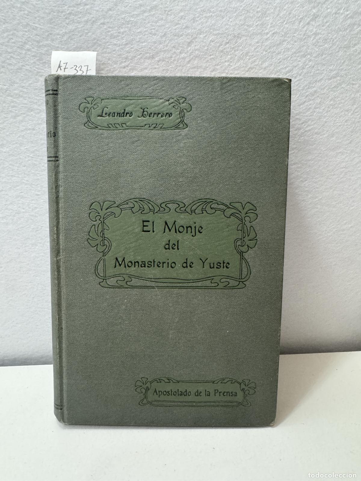 Libros: HERRERO, Leandro: - El Monje del Monasterio de Yuste. - Foto 1
