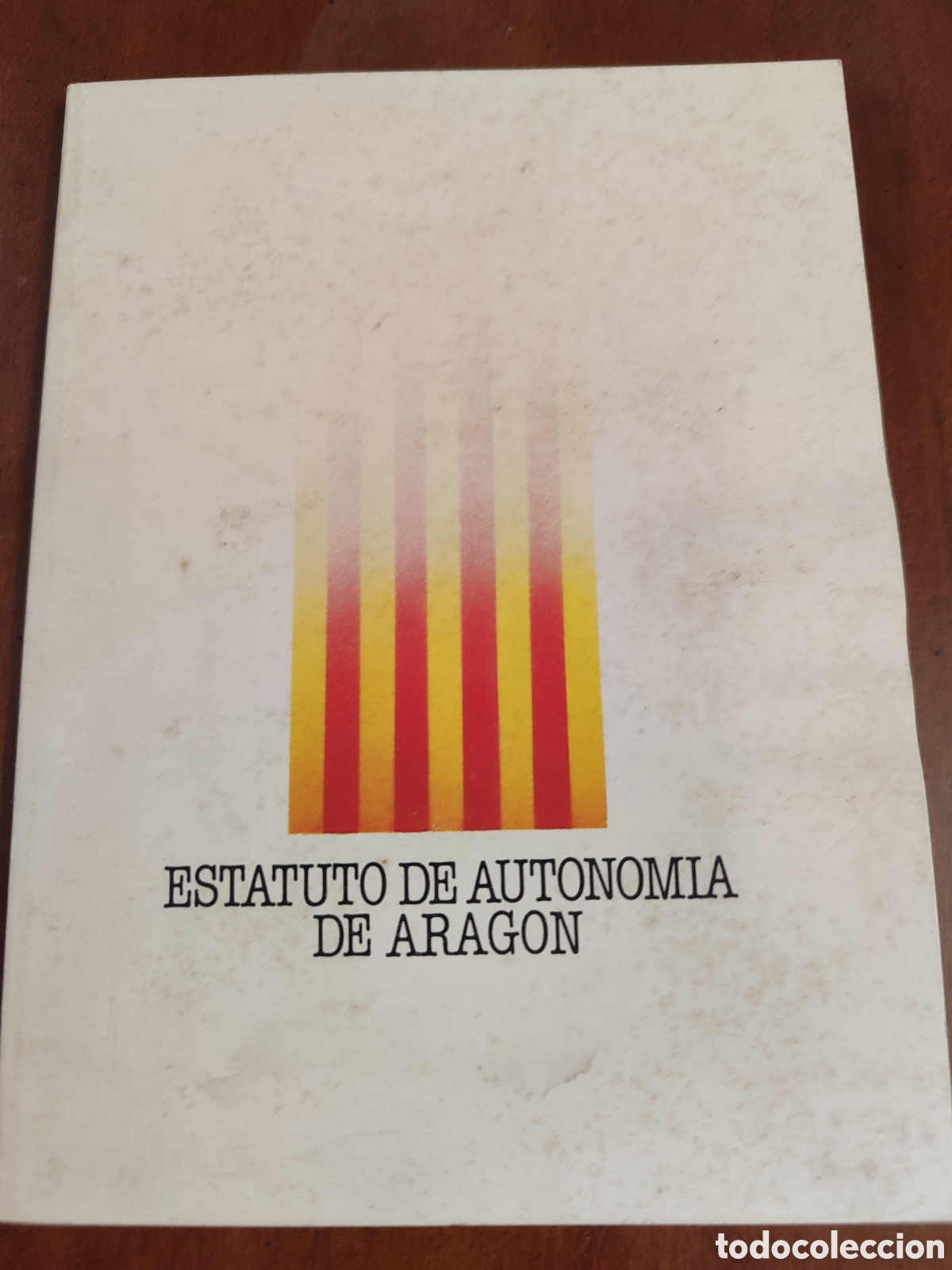 Libros: Estatuto de Autonom&iacute;a de Arag&oacute;n. Edici&oacute;n de las Cortes de Arag&oacute;n - Foto 1