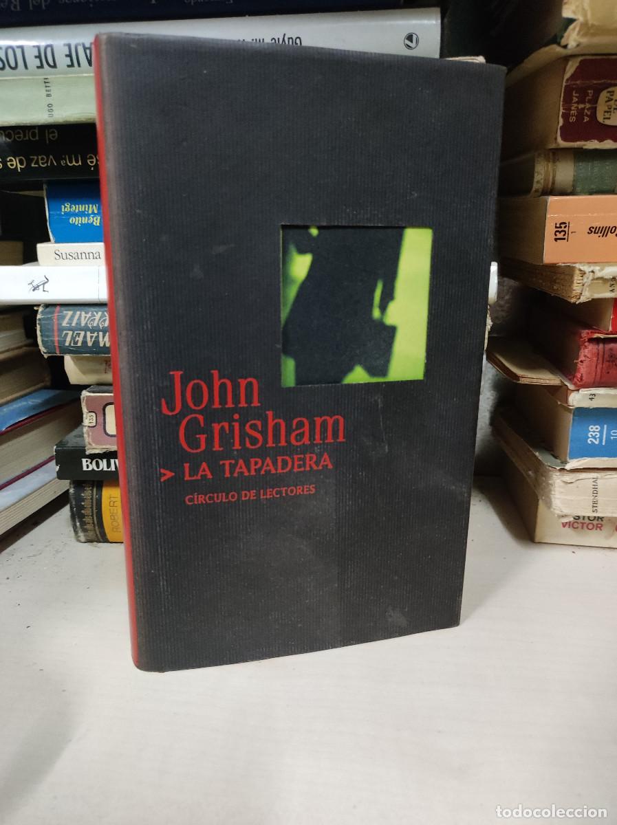 Libros: LA TAPADERA JOHN GRISHAM - Foto 1