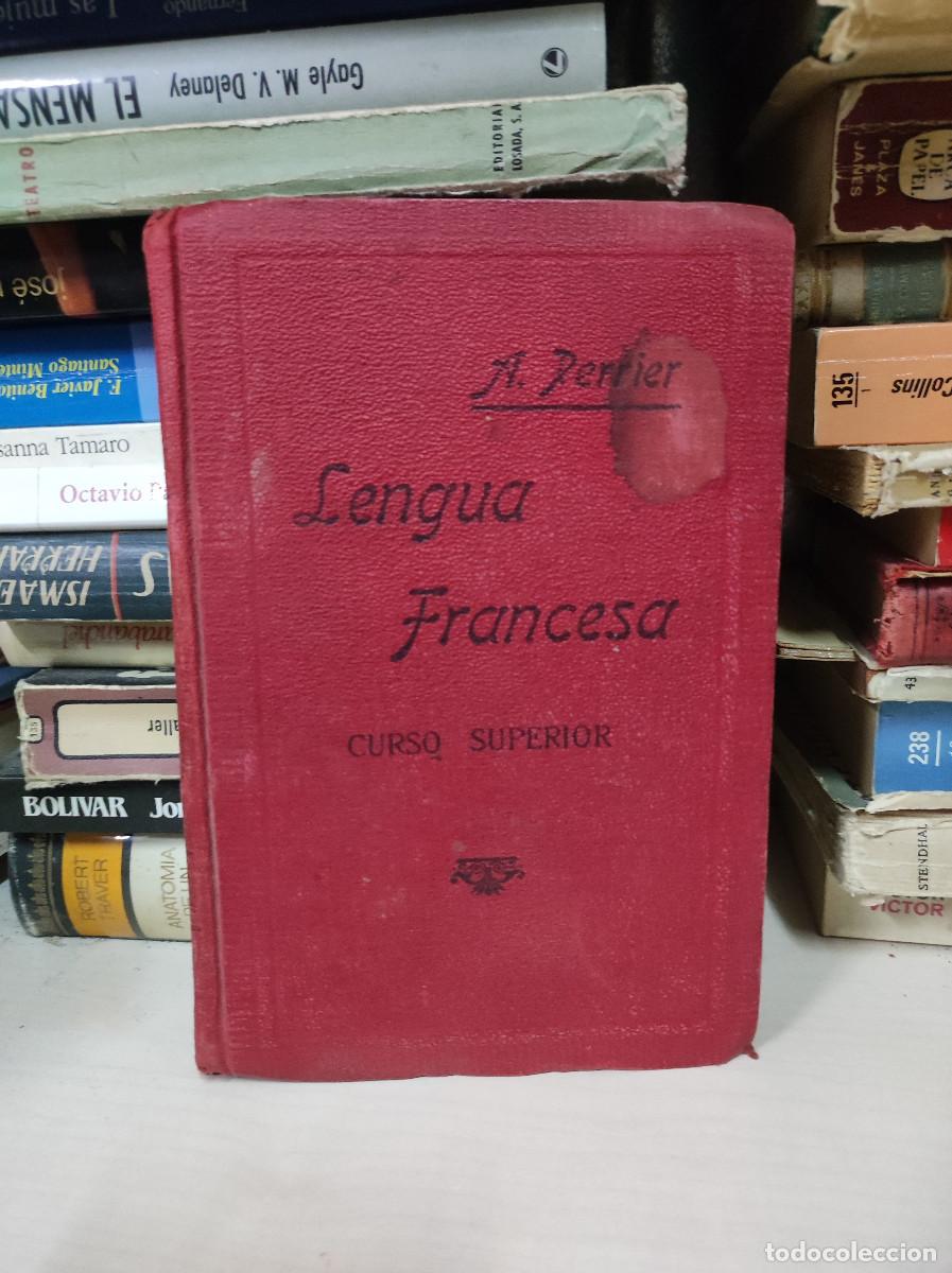 Libros: Lengua francesa curso superior A. perrier - Foto 1