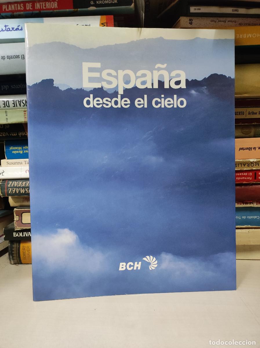 Libros: ESPA&Ntilde;A DESDE EL CIELO - BCH - Foto 1