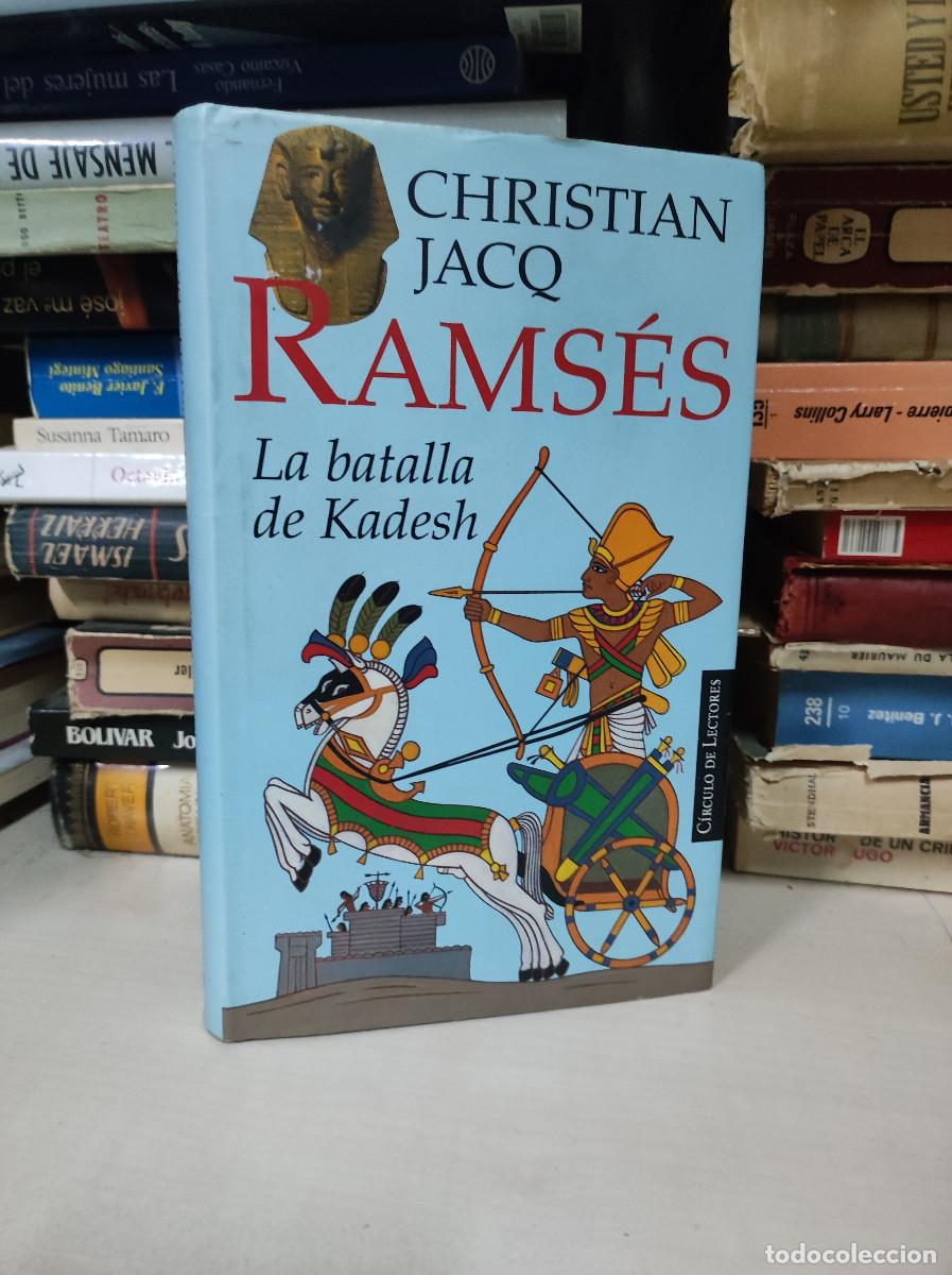 Libros: RAMSES La Batalla De Kadesh. Christian Jacq. - Foto 1