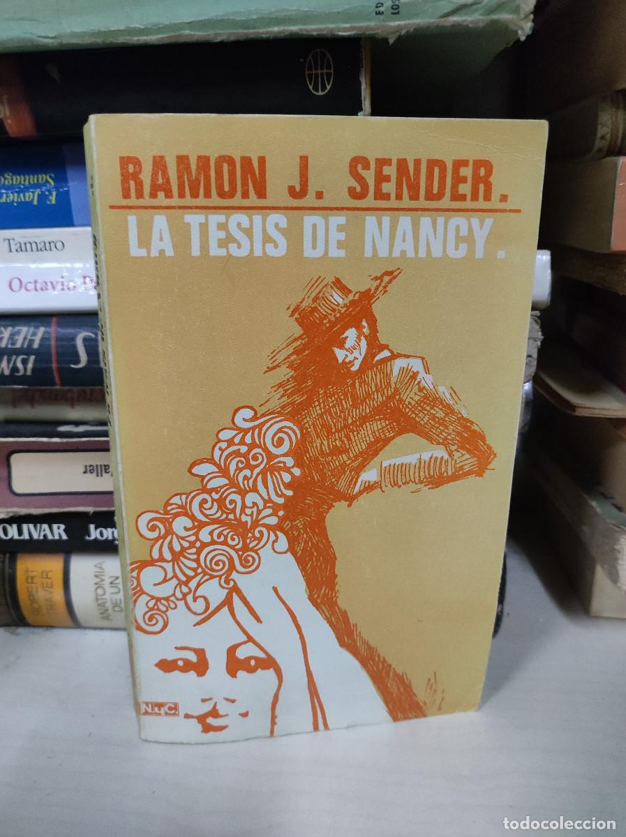 Libros: LA TESIS DE NANCY RAMON J. SENDER - Foto 1