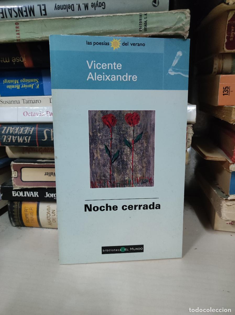 Libros: NOCHE CERRADA VICENTE ALEIXANDRE - Foto 1
