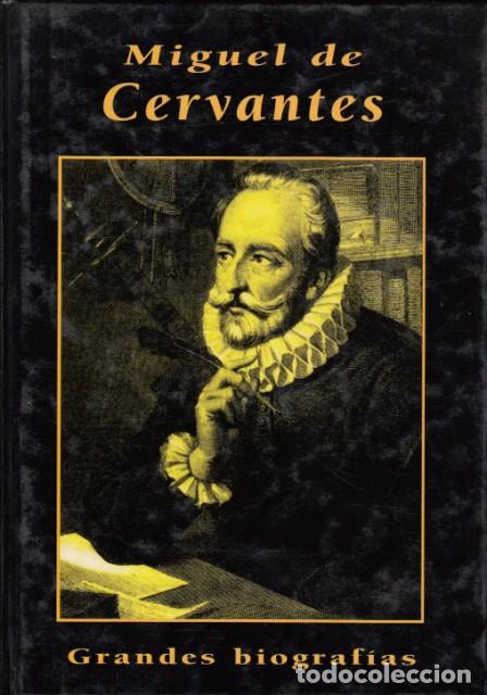 Libros: MIGUEL DE CERVANTES - SPUNBERG, ALBERTO - Foto 1