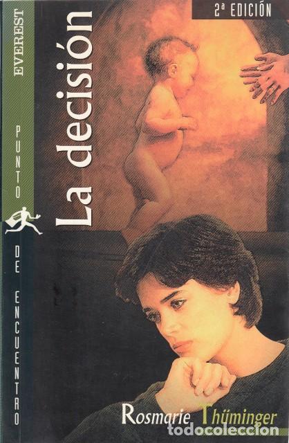Libros: LA DECISI&Oacute;N - TH&Uuml;MINGER, Rosmarie - Foto 1