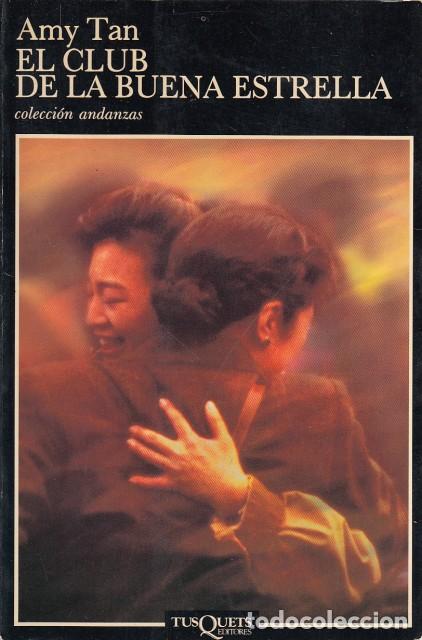 Libros: EL CLUB DE LA BUENA ESTRELLA - TAN, AMY - Foto 1