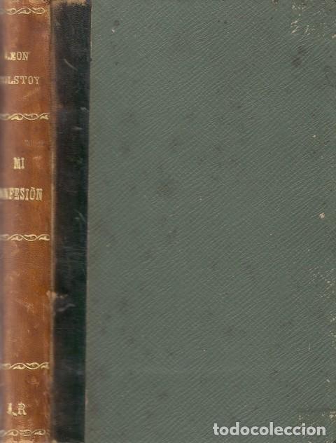 Libros: MI CONFESI&Oacute;N - TOLSTOY, CONDE LE&Oacute;N - Foto 1