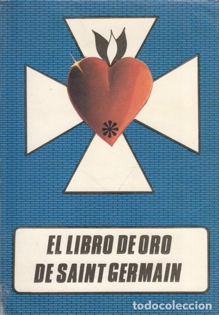 Libros: EL LIBRO DE ORO DE SAINT GERMAIN - ECOLOGIC EDITORA ARGENTINA - Foto 1