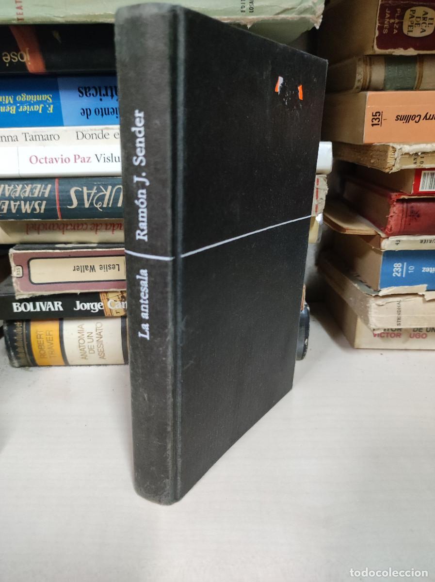 Libros: LA ANTESALA RAMON J. SENDER - Foto 6