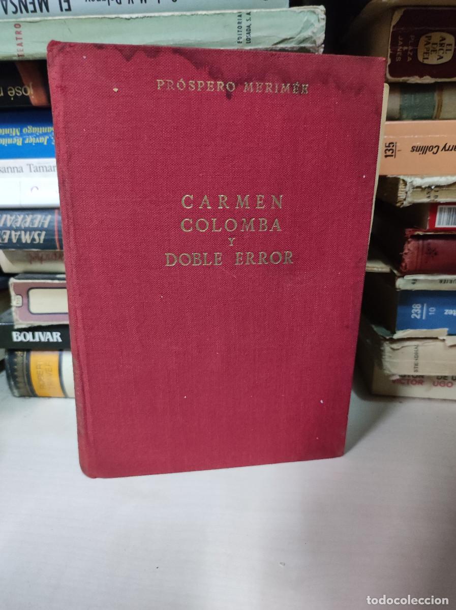 Libros: CARMEN COLOMBA Y DOBLE ERROR - PROSPERO MERIM&Eacute;E - Foto 1