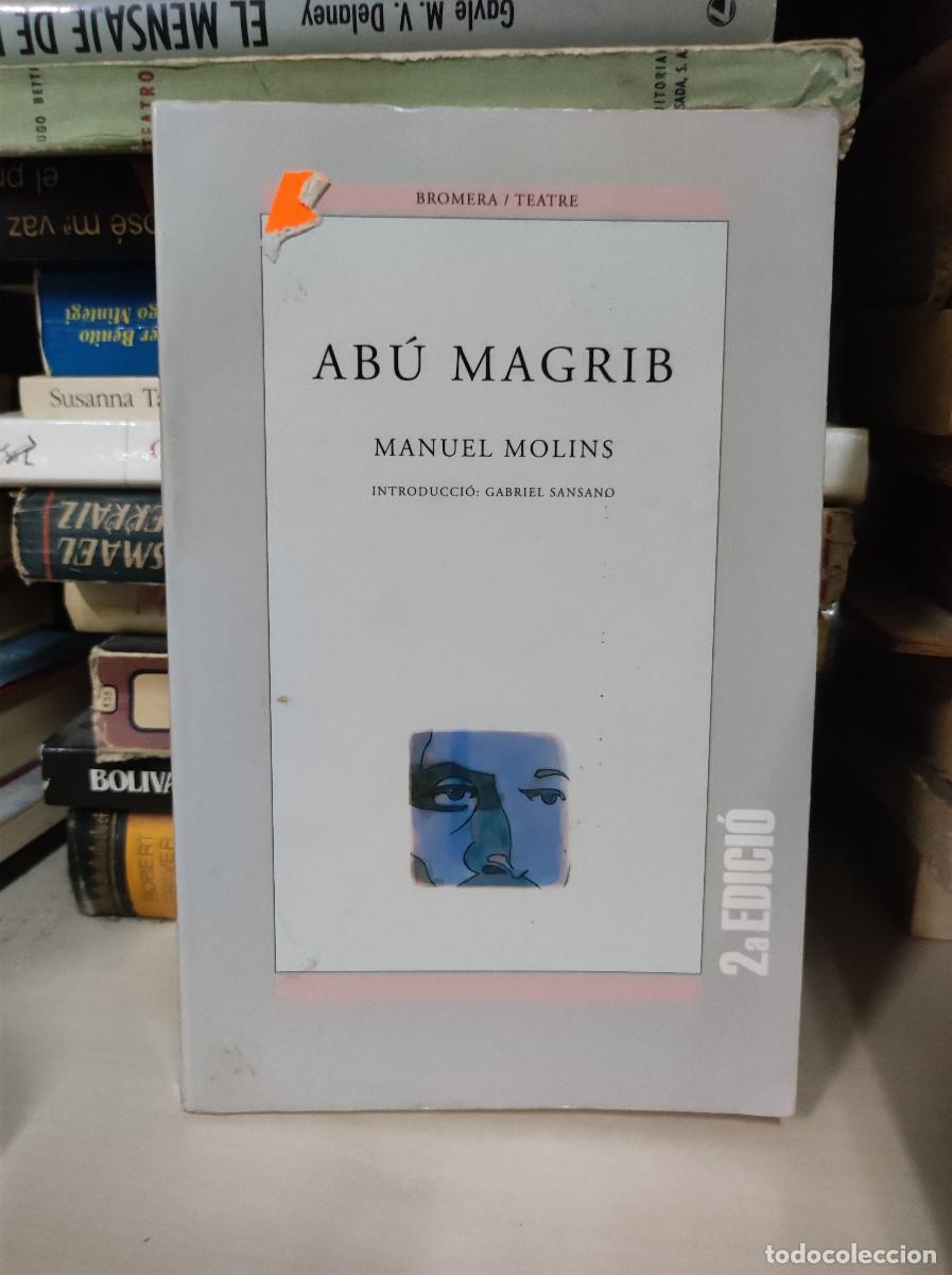 Libros: ABU MAGRIB MANUEL MOLINS - Foto 1