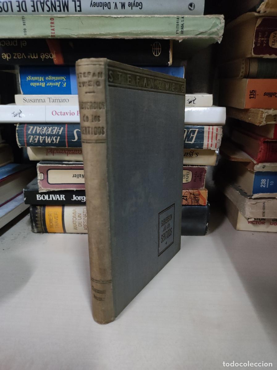 Libros: Subversi&oacute;n de los sentidos.- Zweig, Stefan - Foto 2