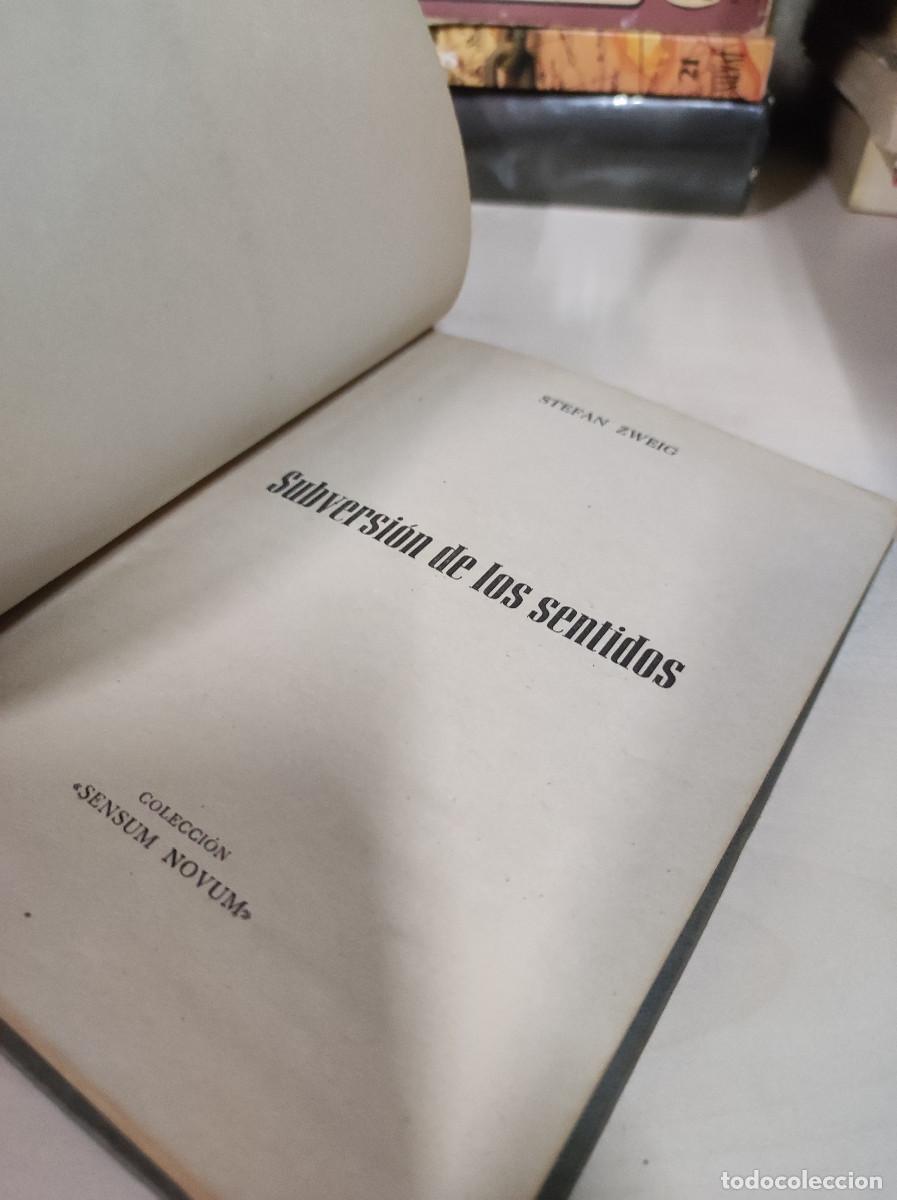 Libros: Subversi&oacute;n de los sentidos.- Zweig, Stefan - Foto 4