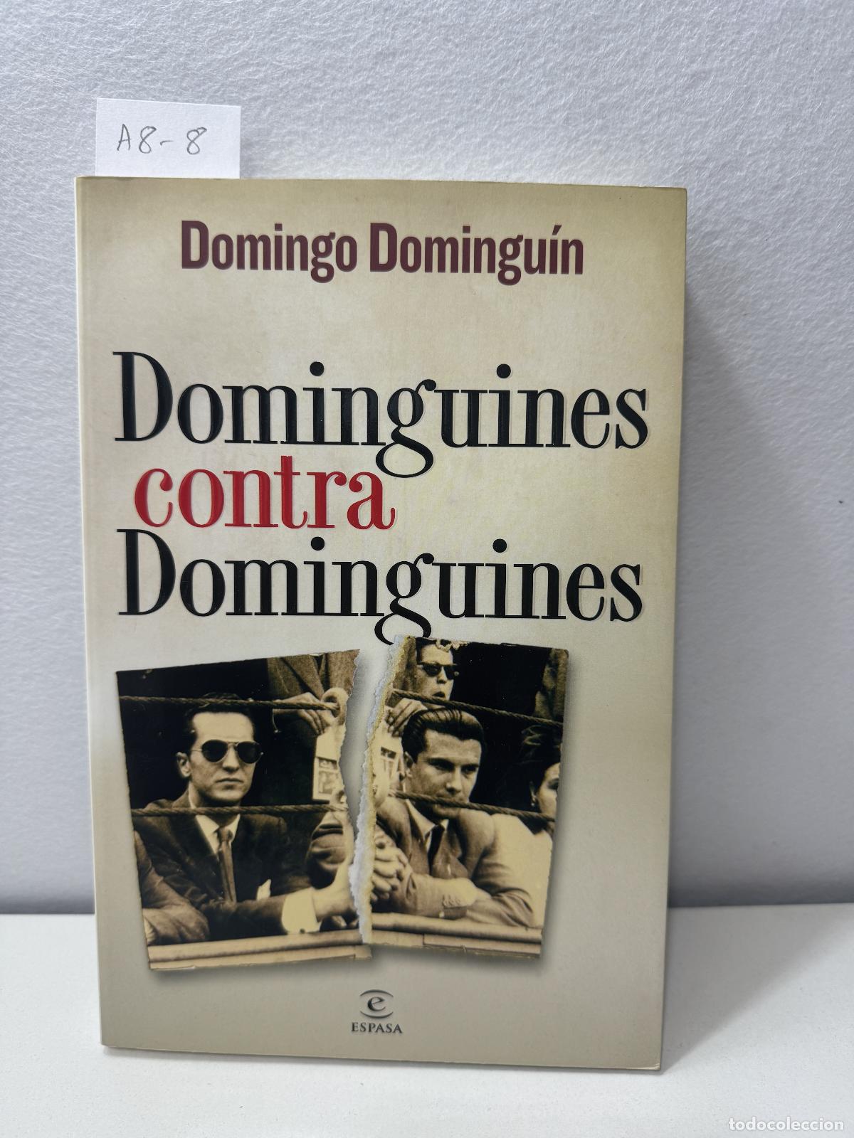 Libros: DOMINGU&Iacute;N, Domingo: - Dominguines contra Dominguines. - Foto 1