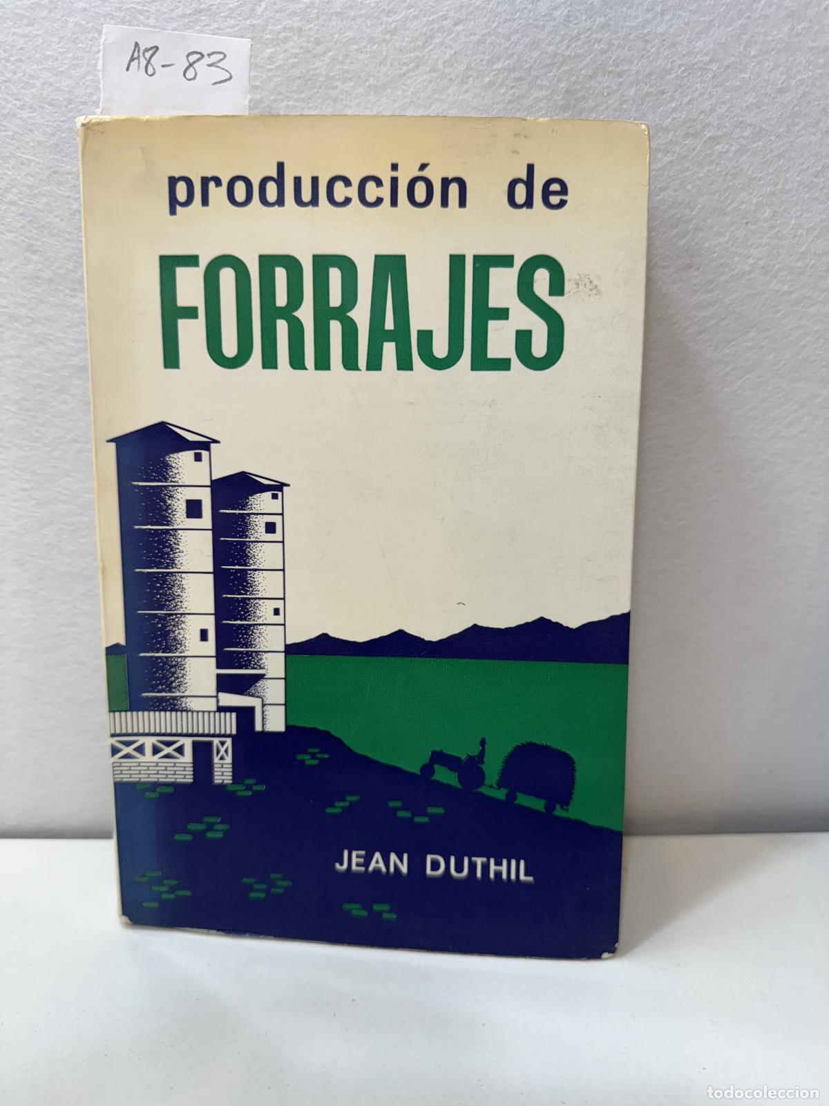 Libros: DUTHIL, Jean: - Producci&oacute;n de forrajes. - Foto 1