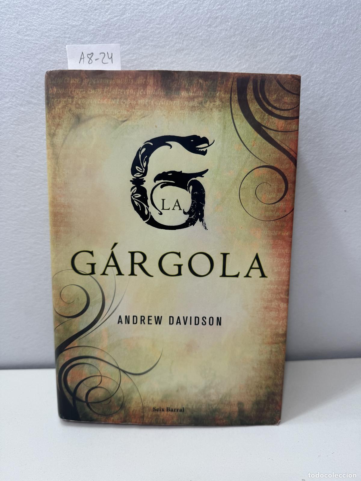 Libros: DAVIDSON, Andrew: - La g&aacute;rgola. - Foto 1