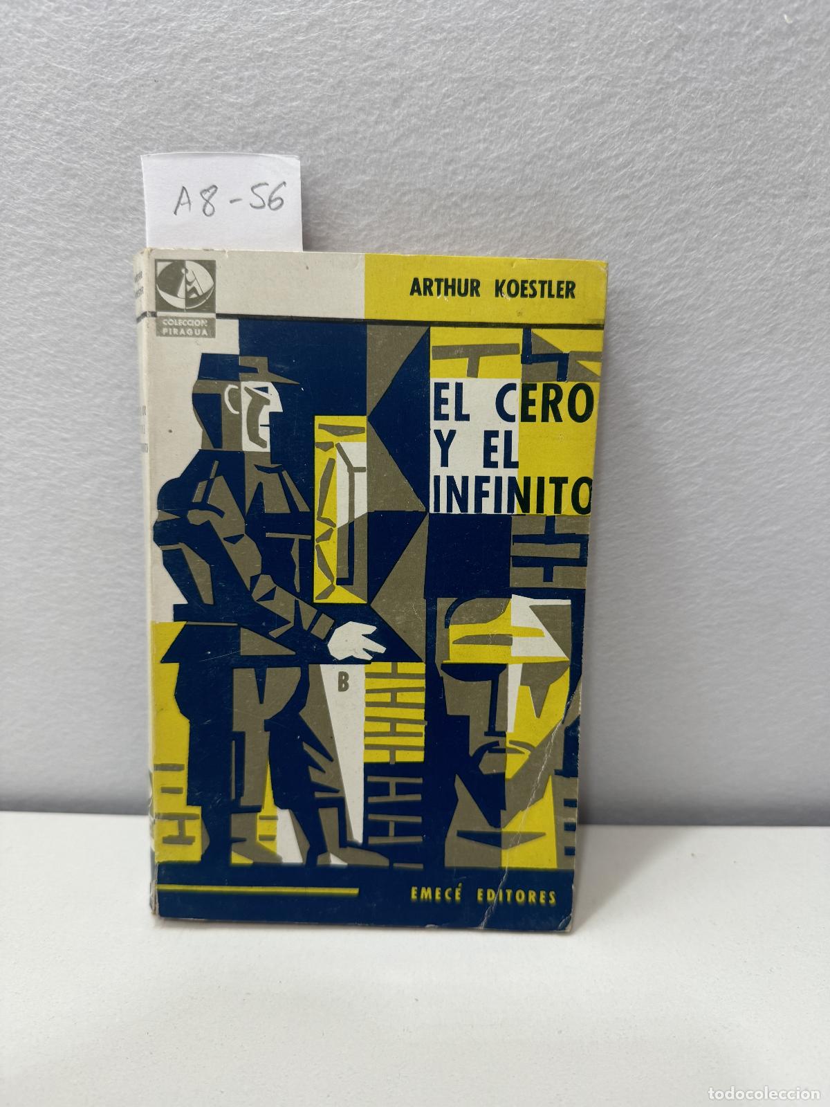 Libros: KOESTLER, Arthur: - El cero y el infinito. - Foto 1