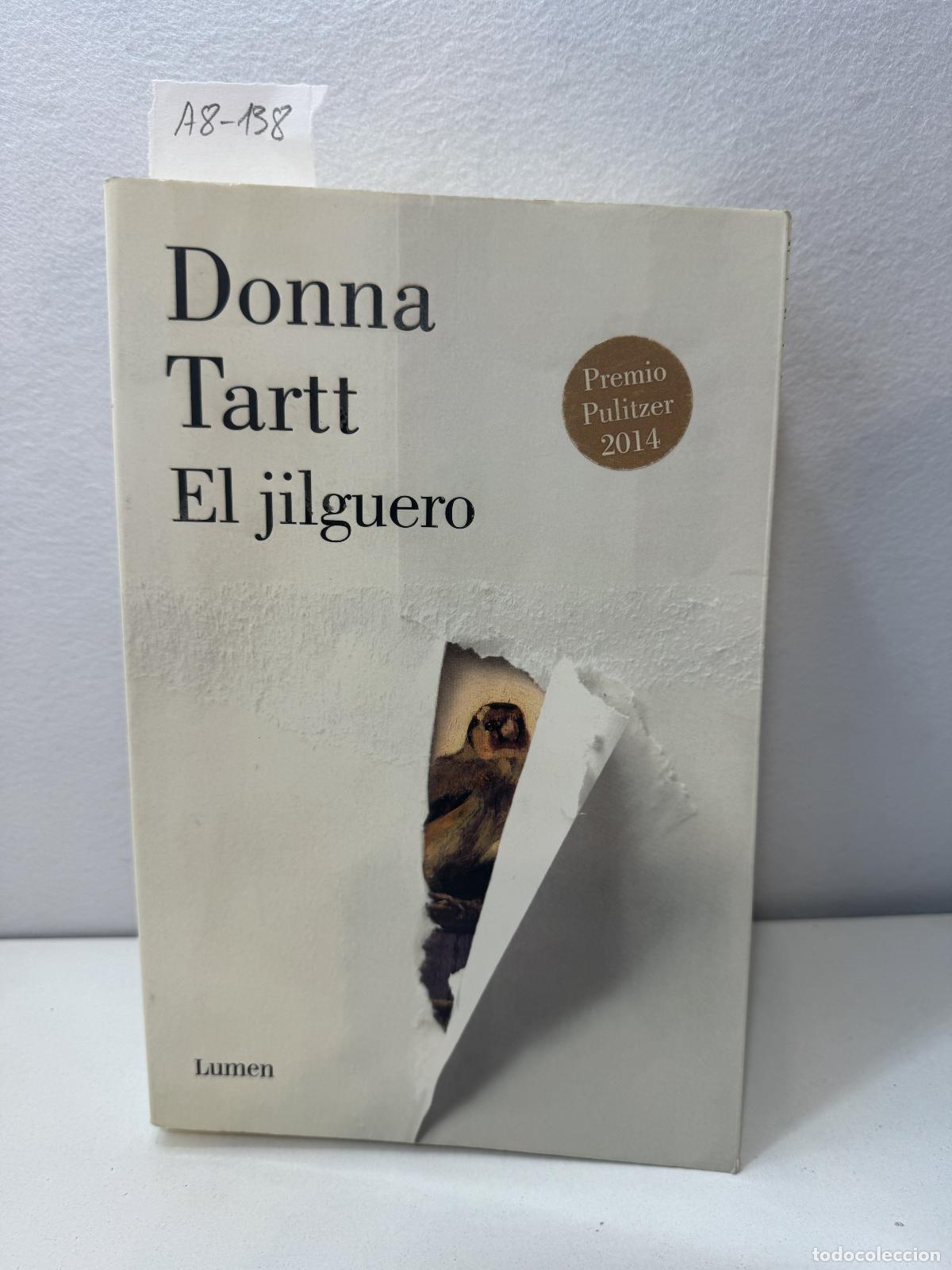 Libros: TARTT. Donna: - El jilguero. - Foto 1