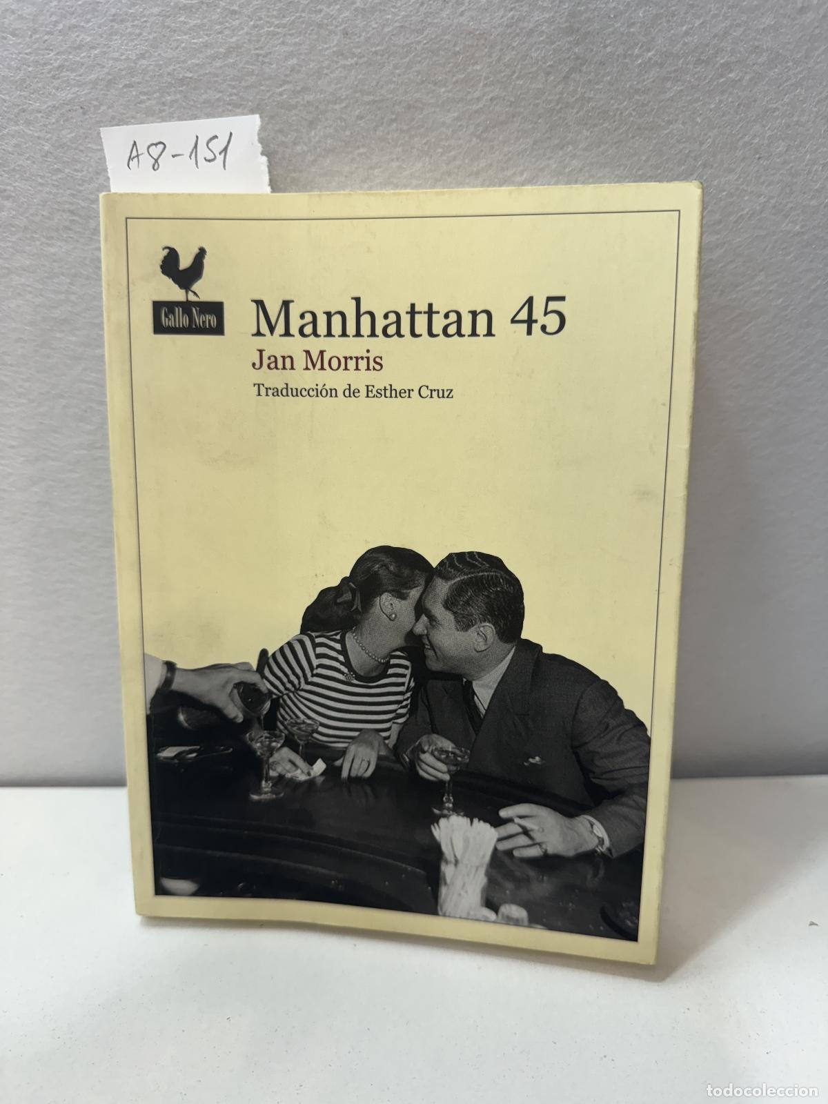 Libros: MORRIS, Jan: - Manhattan 45. - Foto 1