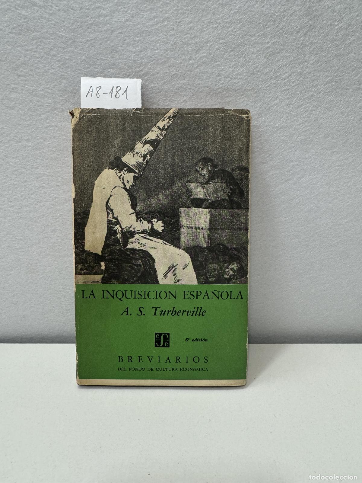 Libros: TURBEVILLE, A. S.: - La Inquisici&oacute;n espa&ntilde;ola. - Foto 1