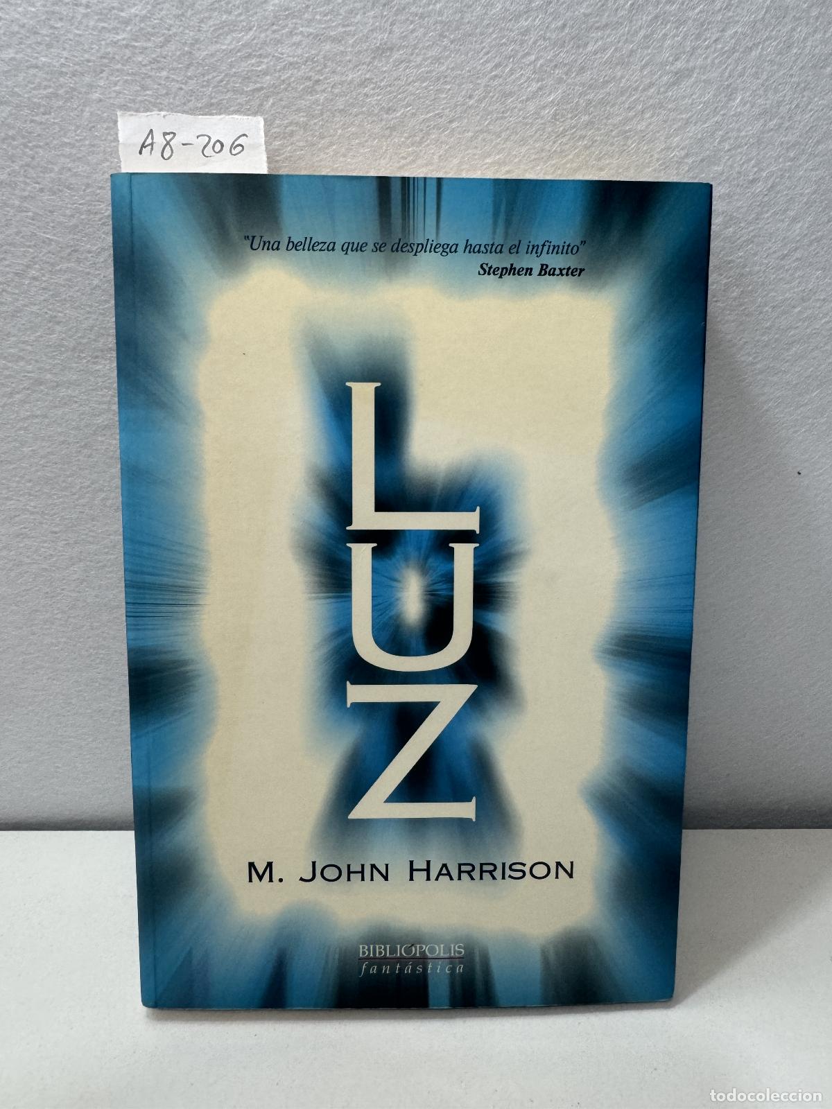 Libros: HARRISON, M. John: - Luz. - Foto 1