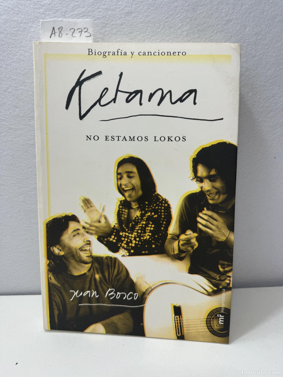Libros: BOSCO, Juan: - Ketama. No estamos locos. - Foto 1