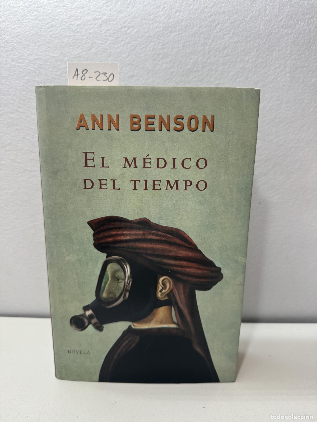 Libros: BENSON, Ann: - El m&eacute;dico del tiempo. - Foto 1