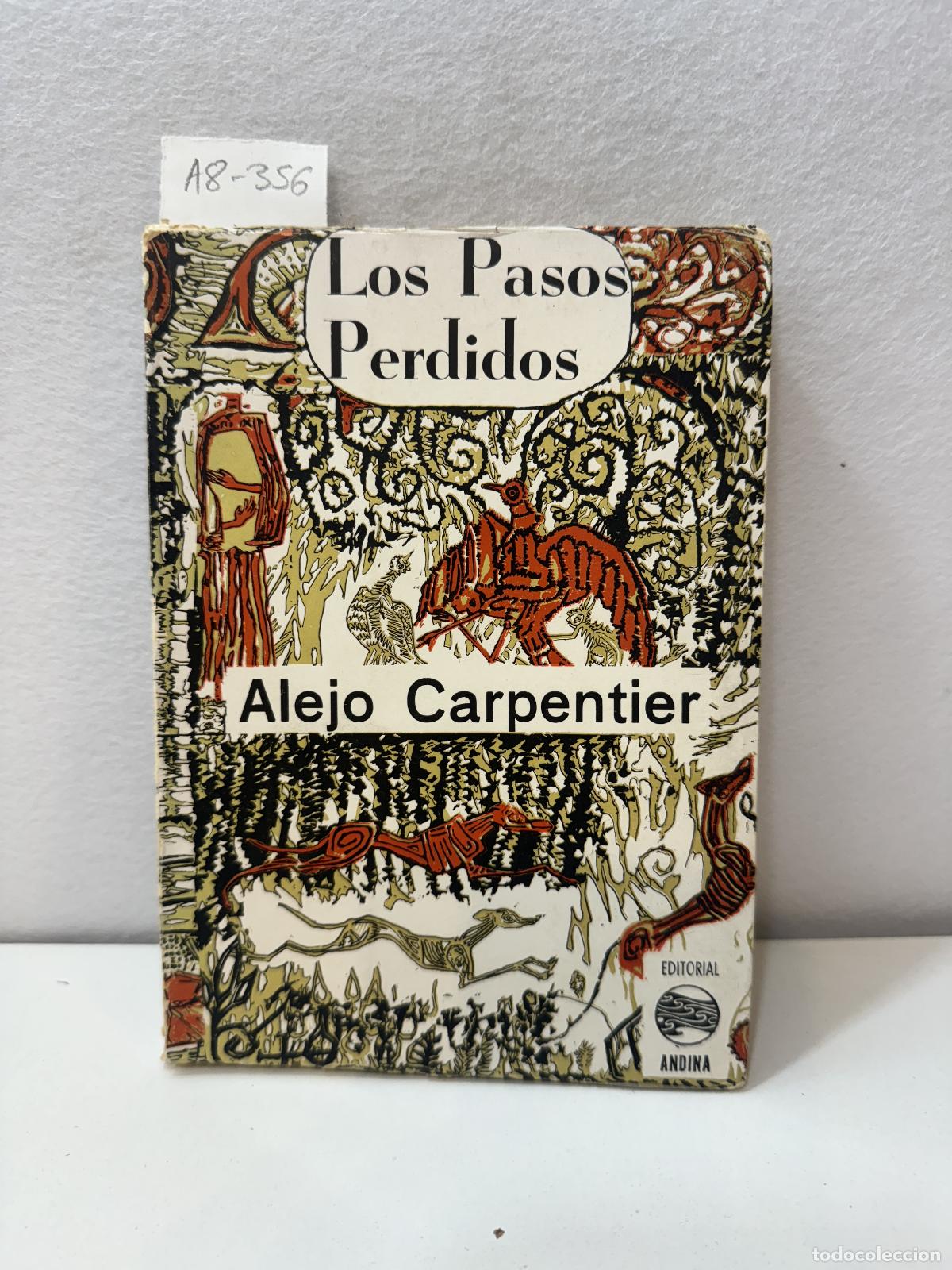 Libros: CARPENTIER, Alejo: - Los pasos perdidos. - Foto 1
