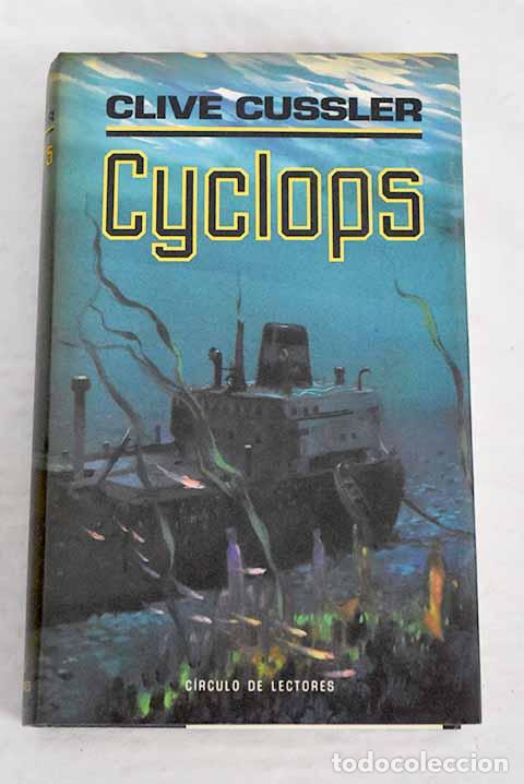 Libros: Cyclops: Cussler, Clive.- Cussler, Clive - Foto 1