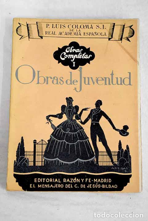 Libros: Obras de juventud: 1868-1874.- Coloma, Luis - Foto 1