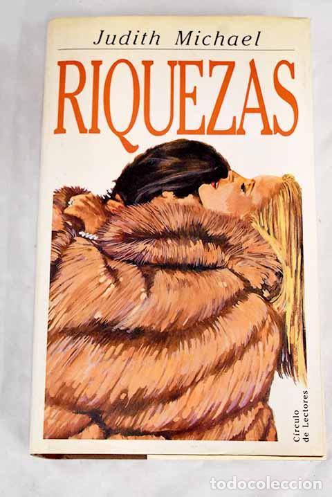 Libros: Riquezas: Michael, Judith.- Michael, Judith - Foto 1