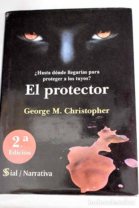 Libros: El protector: Christopher, George M..- Christopher, George M. - Foto 1