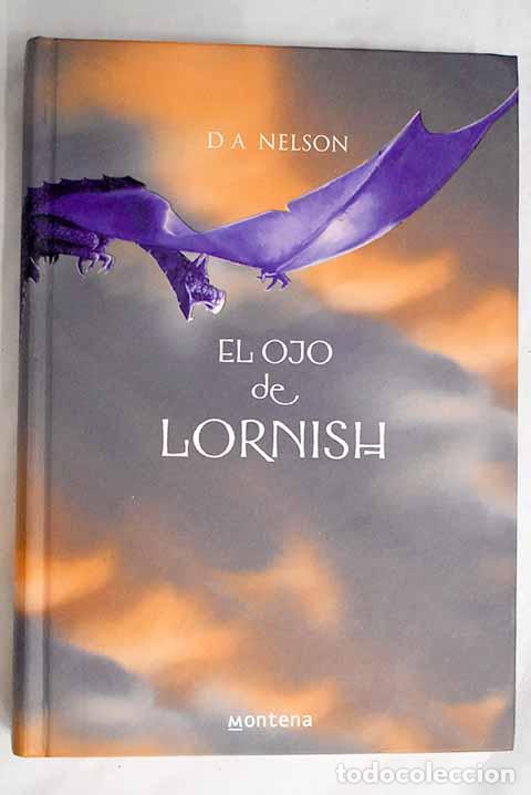 Libros: El ojo de Lornish: Nelson, Dawn Ann.- Nelson, Dawn Ann - Foto 1