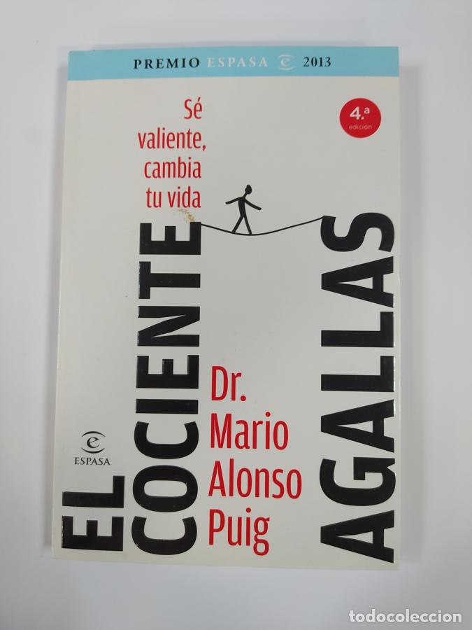 Libros: El Cociente Agallas. - Mario Alonso Puig. TDK772 - Foto 1