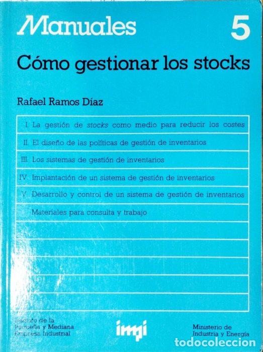 Libros: Como gestionar los stocks - RAMOS D&Iacute;AZ, RAFAEL - Foto 1