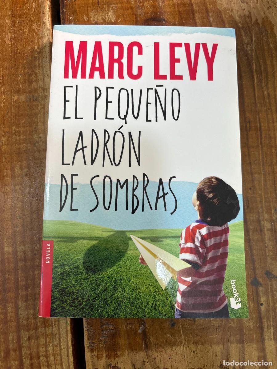 Libros: El peque&ntilde;o ladr&oacute;n de sombras - Levy, Marc - Foto 1