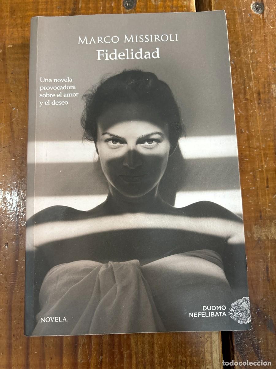 Libros: Fidelidad (Spanish Edition) - Missiroli, Marco - Foto 1