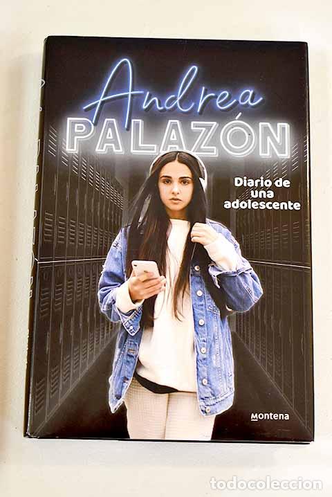 Libros: Diario de una adolescente.- Palaz&oacute;n, Andrea - Foto 1