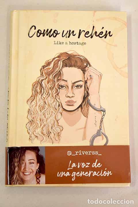 Libros: Como un reh&eacute;n. Like a hostage.- Rivera, Marina - Foto 1