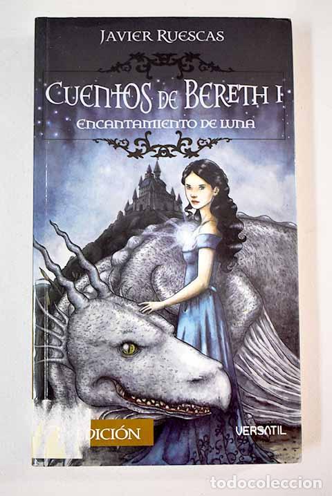 Libros: Encantamiento de luna.- Ruescas, Javier - Foto 1