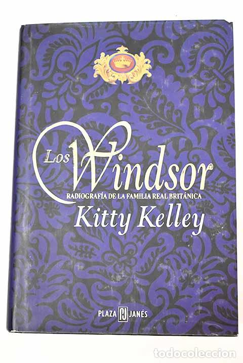 Libros: Los Windsor: Kelley, Kitty.- Kelley, Kitty - Foto 1