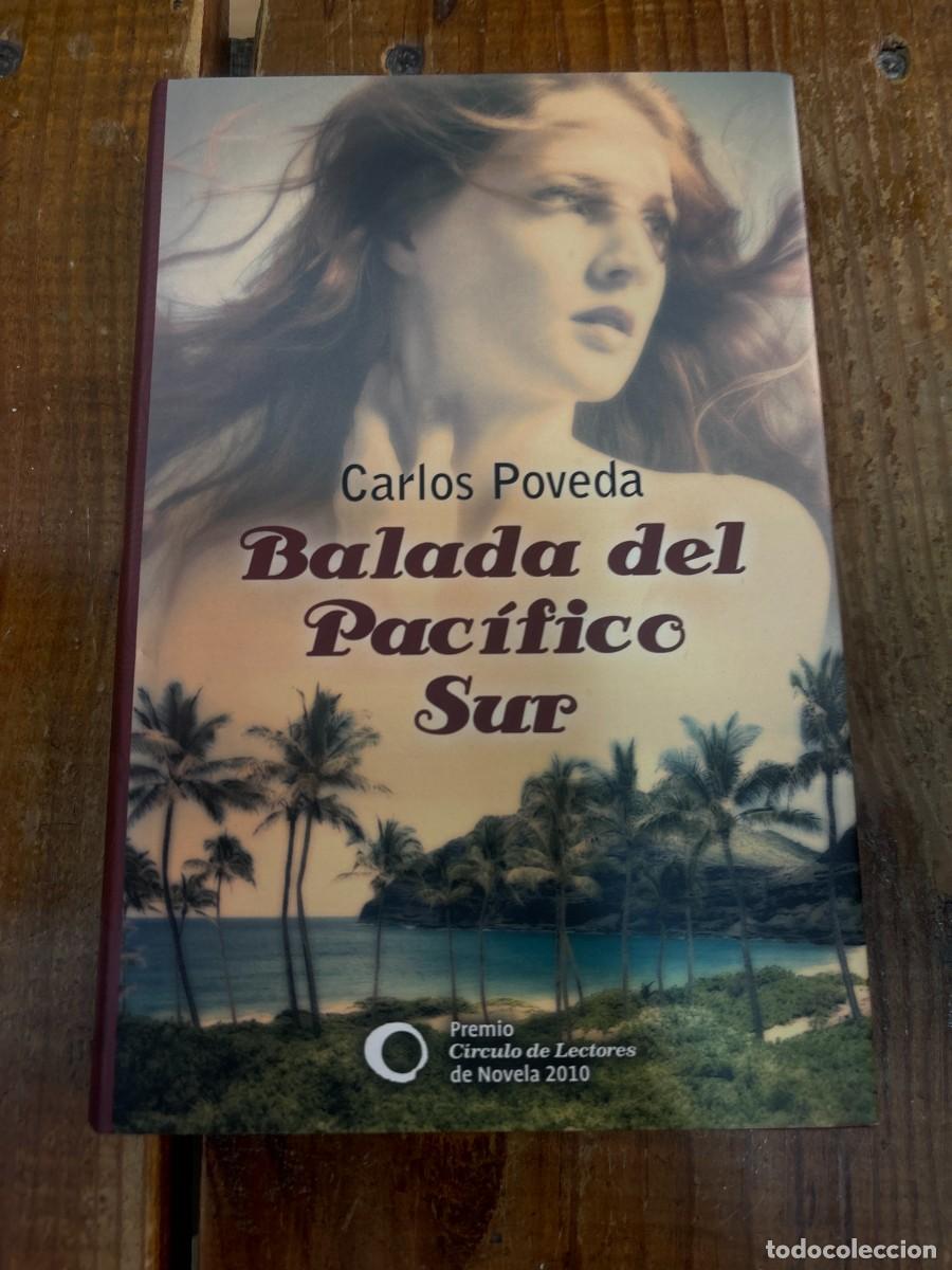 Libros: Balada del Pac&iacute;fico sur - Carlos Poveda - Foto 1