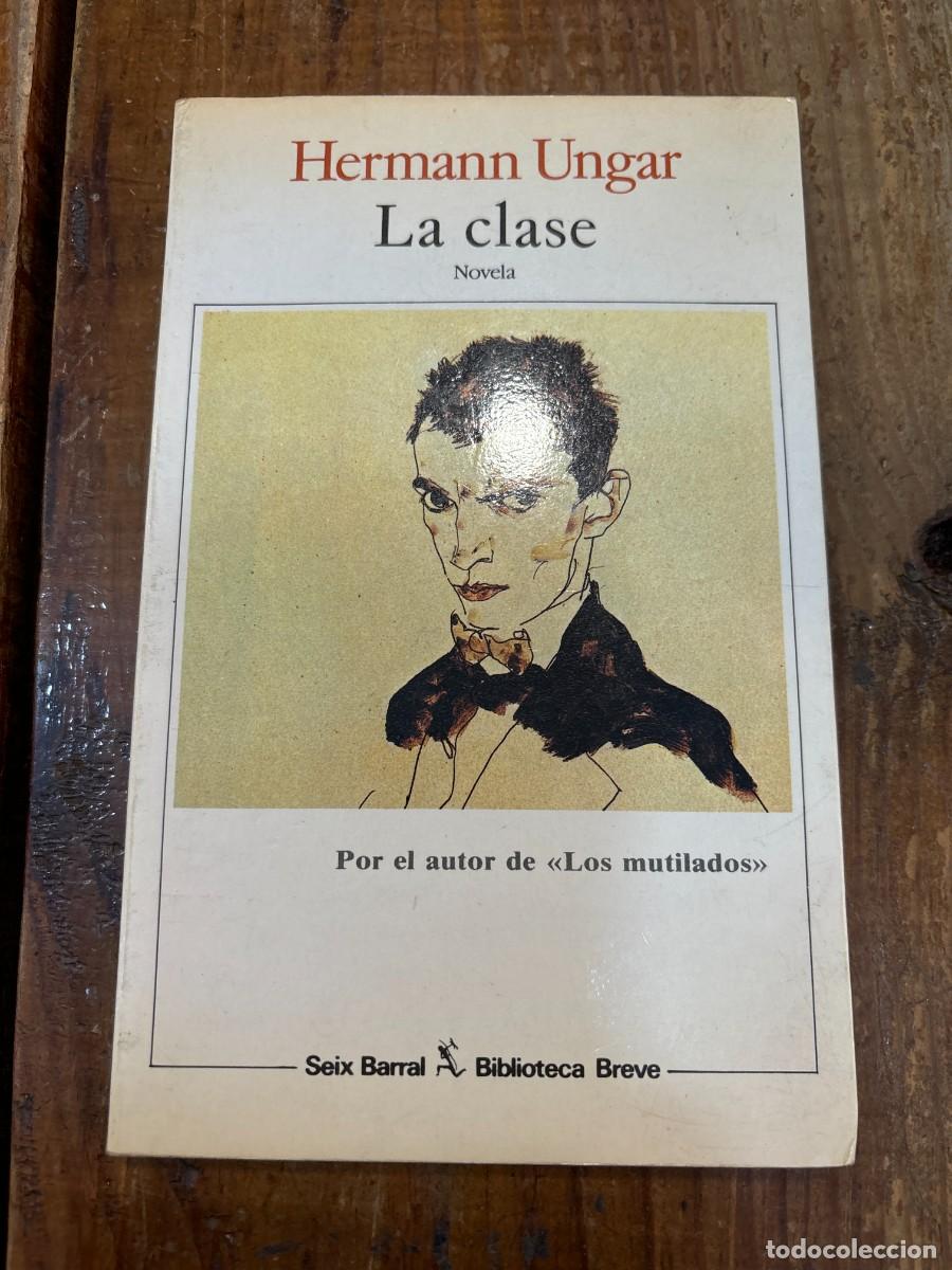Libros: La clase - Hermann Ungar - Foto 1